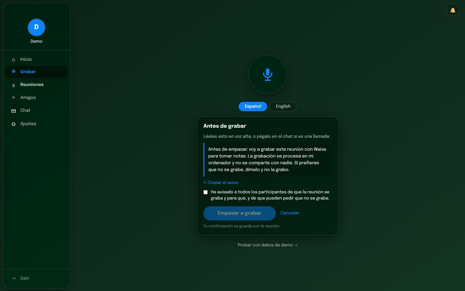 Waive pide confirmar que se ha avisado a los participantes antes de grabar